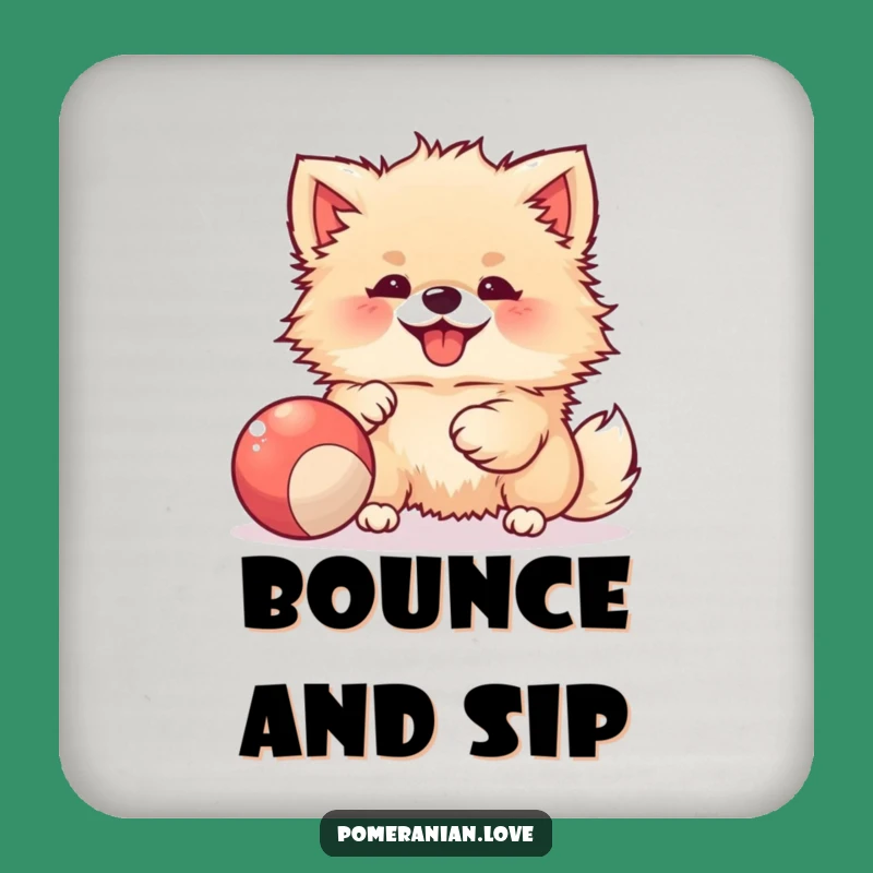 Funny Pomeranian Ball Coaster - Protect Surfaces Joyfully