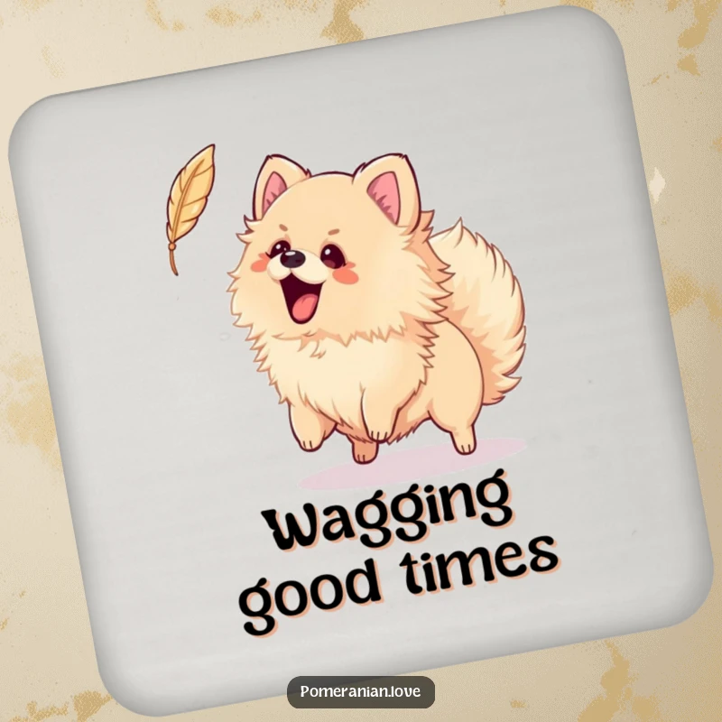 Funny drink coaster with an excited Pomeranian wagging its tail, playfully trying to catch a feather, adding humor to tabletops.