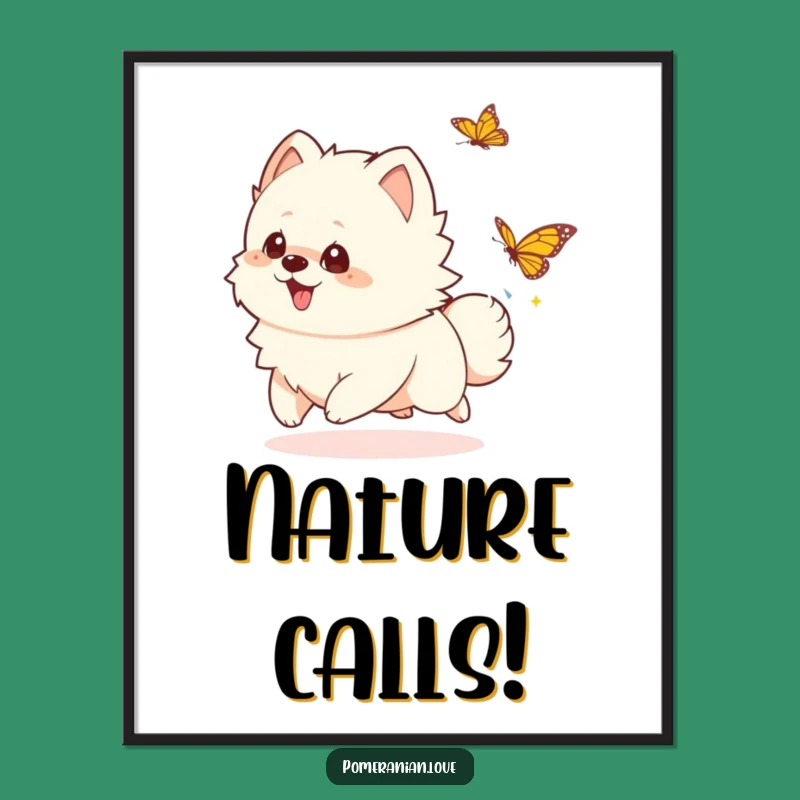 Funny Playful Pomeranian Poster - Whimsical Wall Art of Butterfly Chase