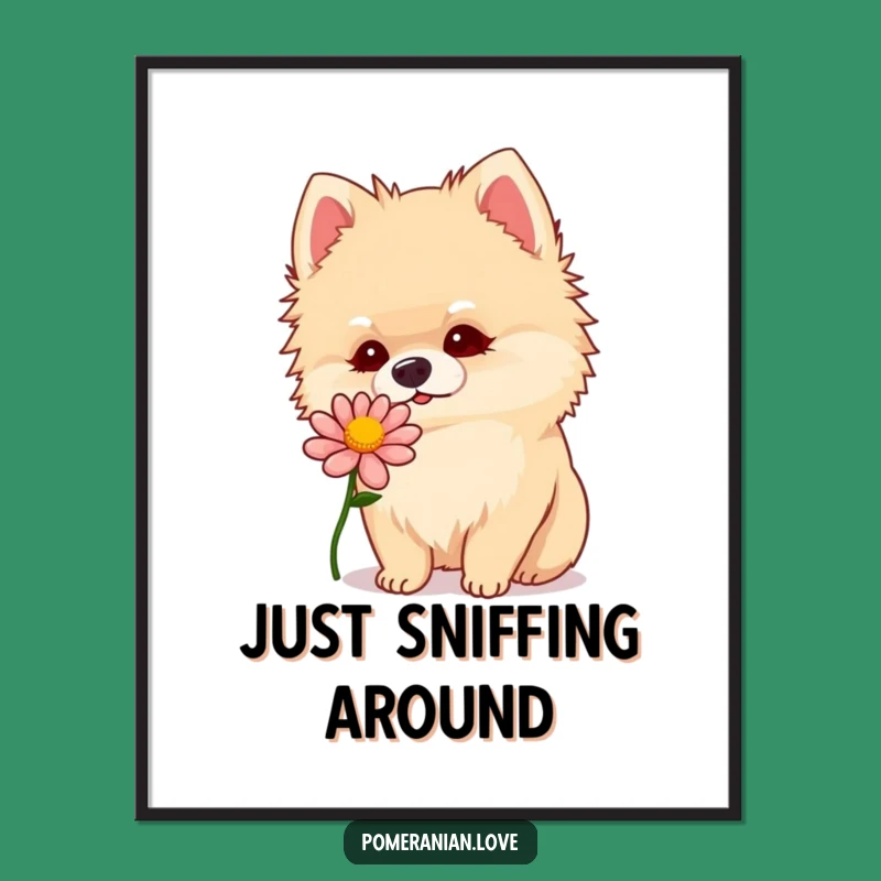 Funny Pomeranian Flower Sniff Poster: Cute Curious Dog Wall Art, Ideal Funny Gift Decor