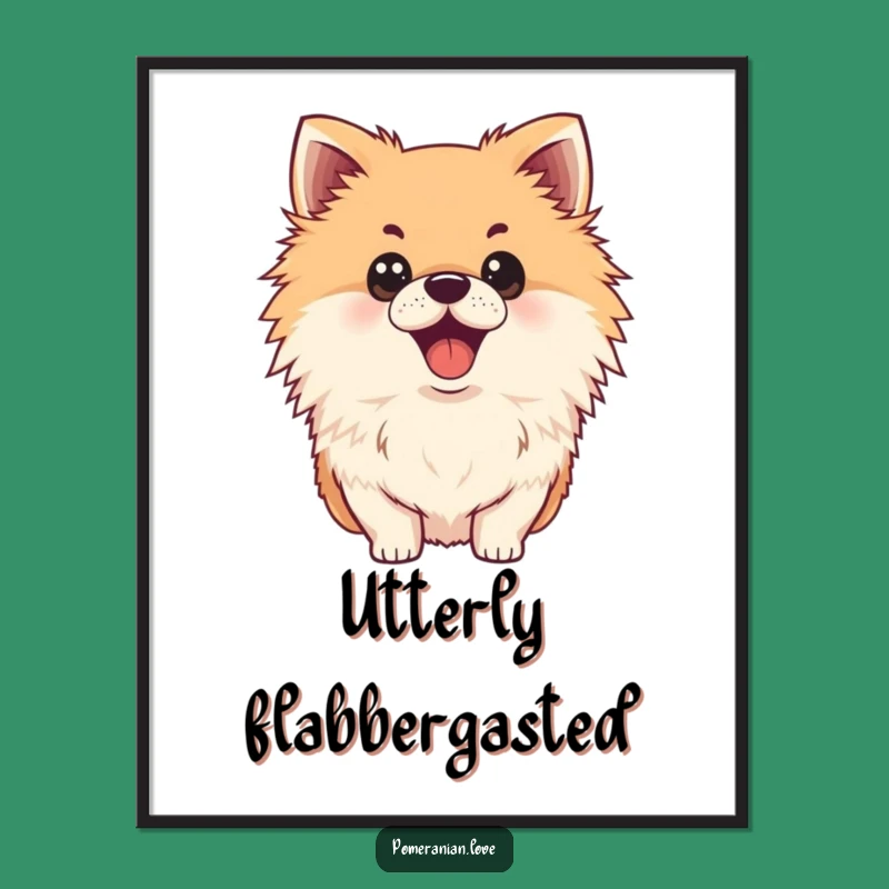 Funny Surprised Pomeranian Poster - Decorate with a Giggle