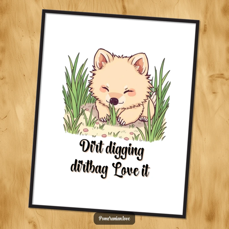 Funny free printable wall art of a happy Pomeranian dog digging enthusiastically in soft green grass, bringing smiles.