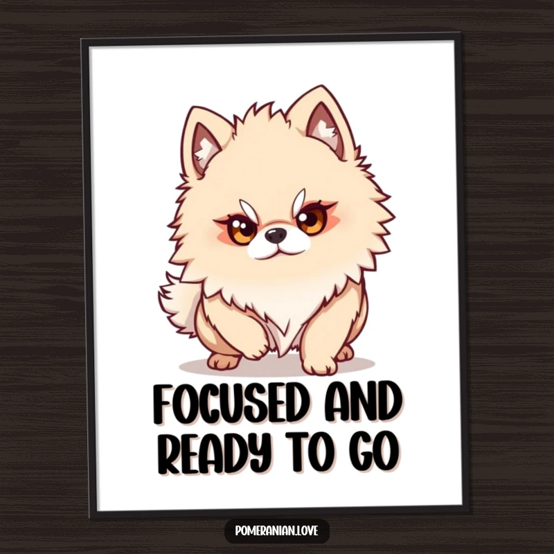 Funny free printable wall art, a Pomeranian with a determined gaze, poised to pounce, displaying focus.