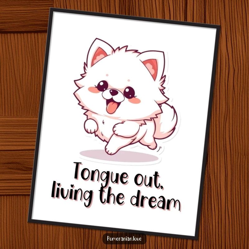 Funny Free Printable Wall Art: A fluffy Pomeranian with its tongue out runs at full speed, radiating happiness.
