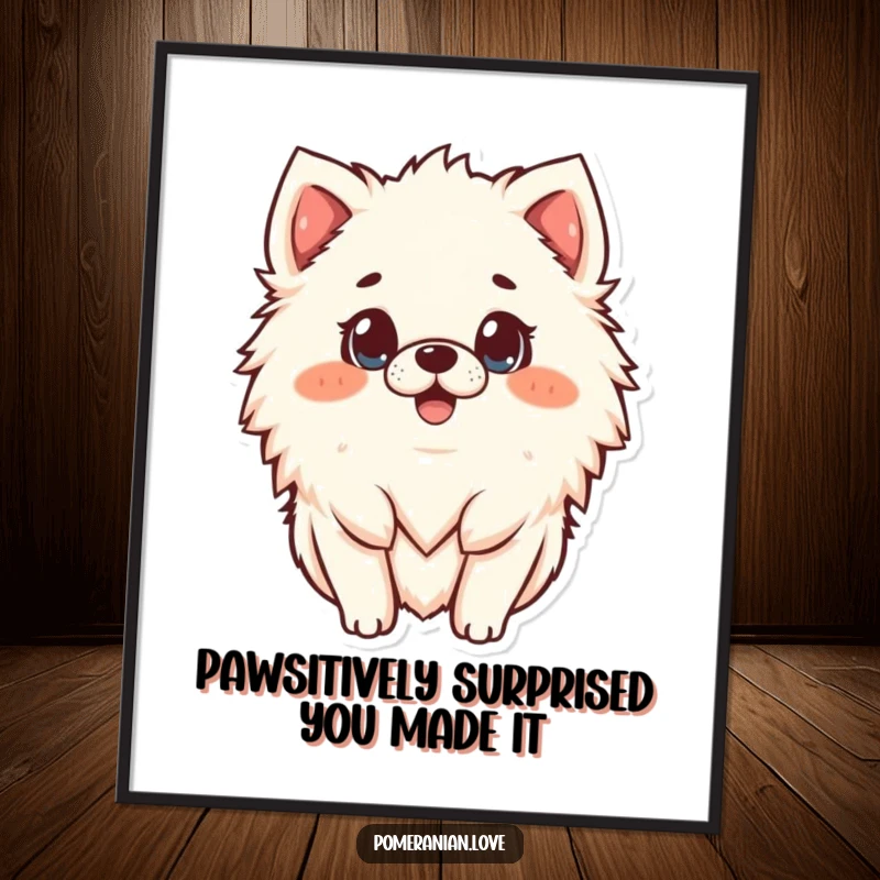 Funny Free Printable Wall Art: A happy Pomeranian with a comically surprised expression, wide eyes, dropped jaw.