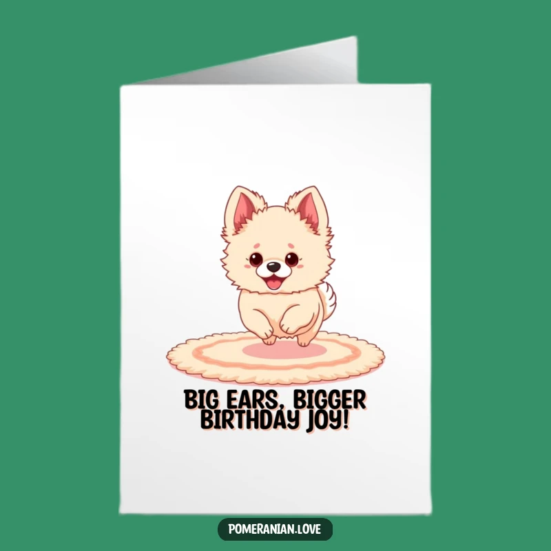 Playful Pomeranian Birthday Card Free Printable: Big Ears Bouncing Download