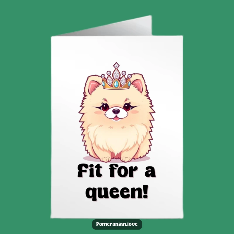 Free Printable Regal Pomeranian Congrats Card - Hilarious Tiara Dog Downloadable Gift