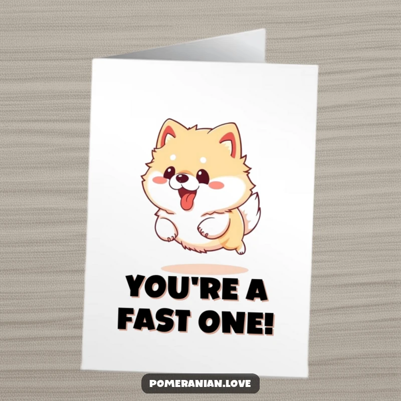 Funny Free Printable Pomeranian Congratulations Card: A fluffy Pomeranian mid-run, tongue out, celebrating a big win with infectious energy.