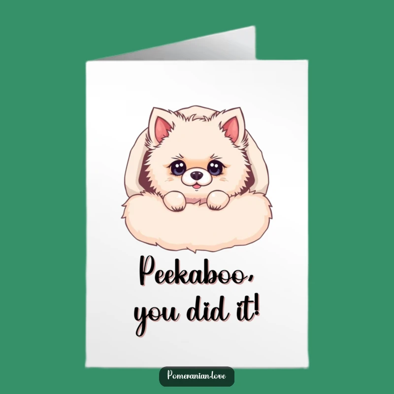 Free Printable Pomeranian Congrats Card: Curious Pup for Joyful News