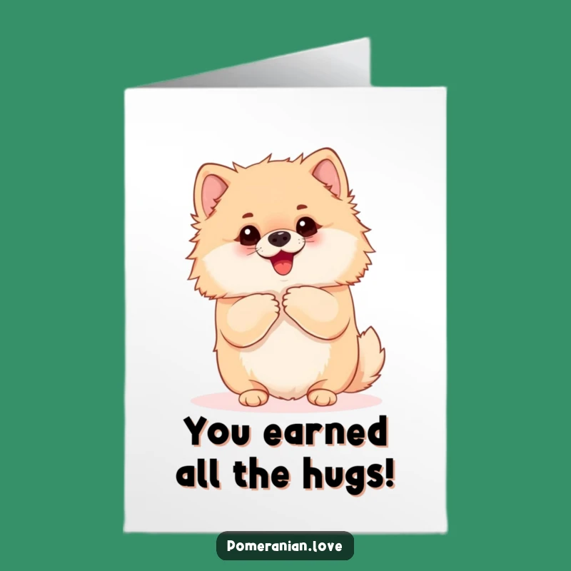 Congrats Free Printable Card: Eager Pomeranian, Your Funny Downloadable Gift!