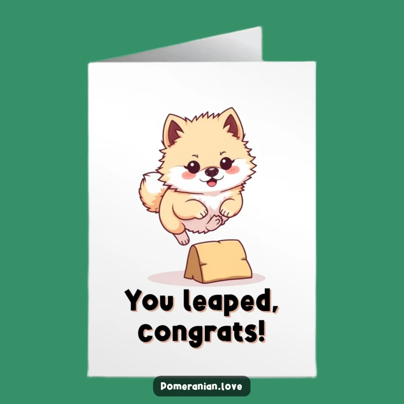 FREE Printable Pomeranian Congrats Card - Determined Leap Downloadable Gift