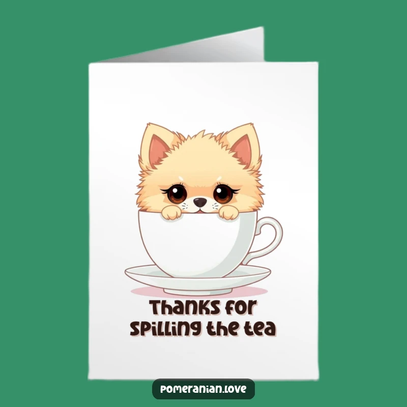 Free Printable Pomeranian Thank You Card: Teacup Surprise Downloadable Gift