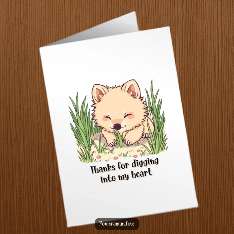 Funny free printable thank you card featuring a cute Pomeranian dog playfully digging in the dirt with its nose.