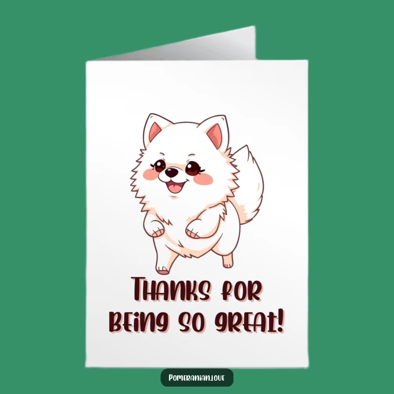 Free Printable Thank You Card: Happy Pomeranian Strut - Funny Dog Downloadable Gift
