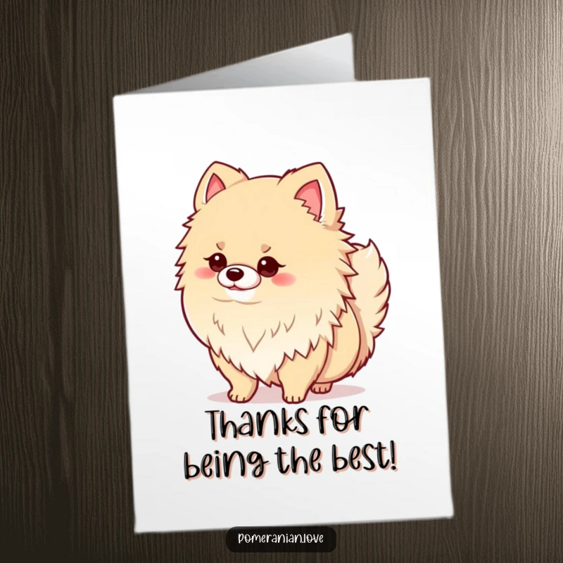 Funny Free Printable Thank You Card: Adorable Pomeranian dog with a proud stance, wagging its tail to show gratitude, cute pet.
