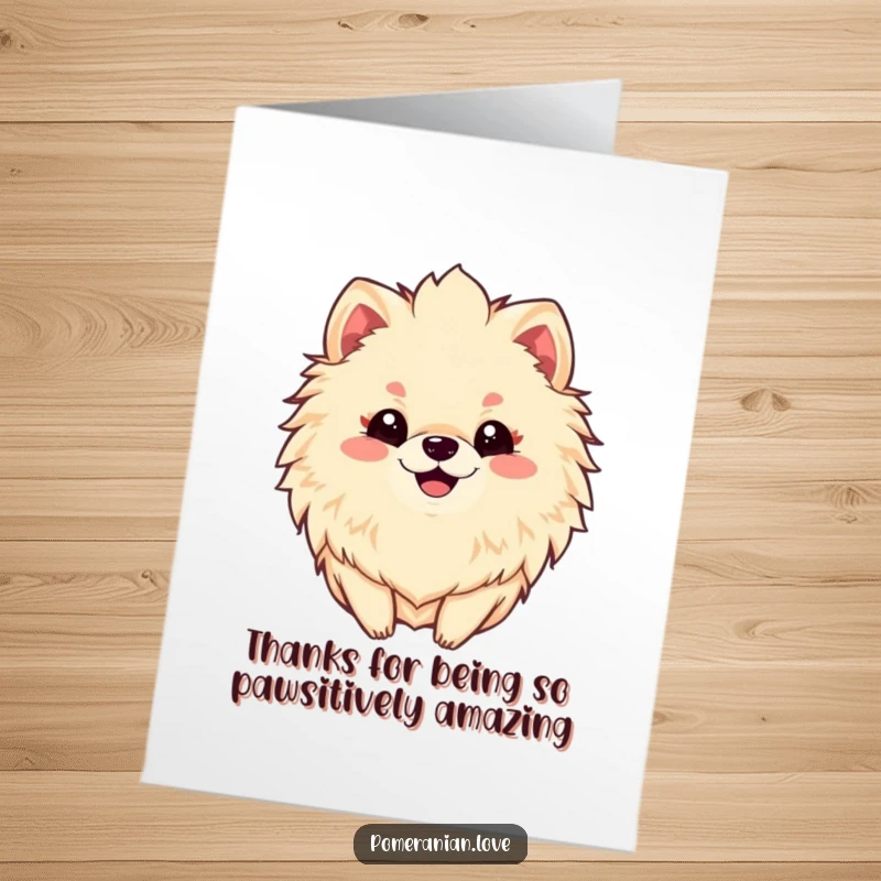 Funny Free Printable Thank You Card showcasing a smiling Pomeranian with a luxurious fluffy mane, conveying heartfelt thanks.