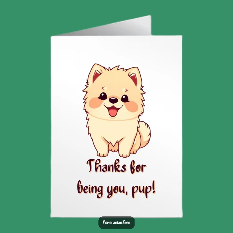 Free Printable Thank You Card Happy Pomeranian Tail Wag Downloadable Gift