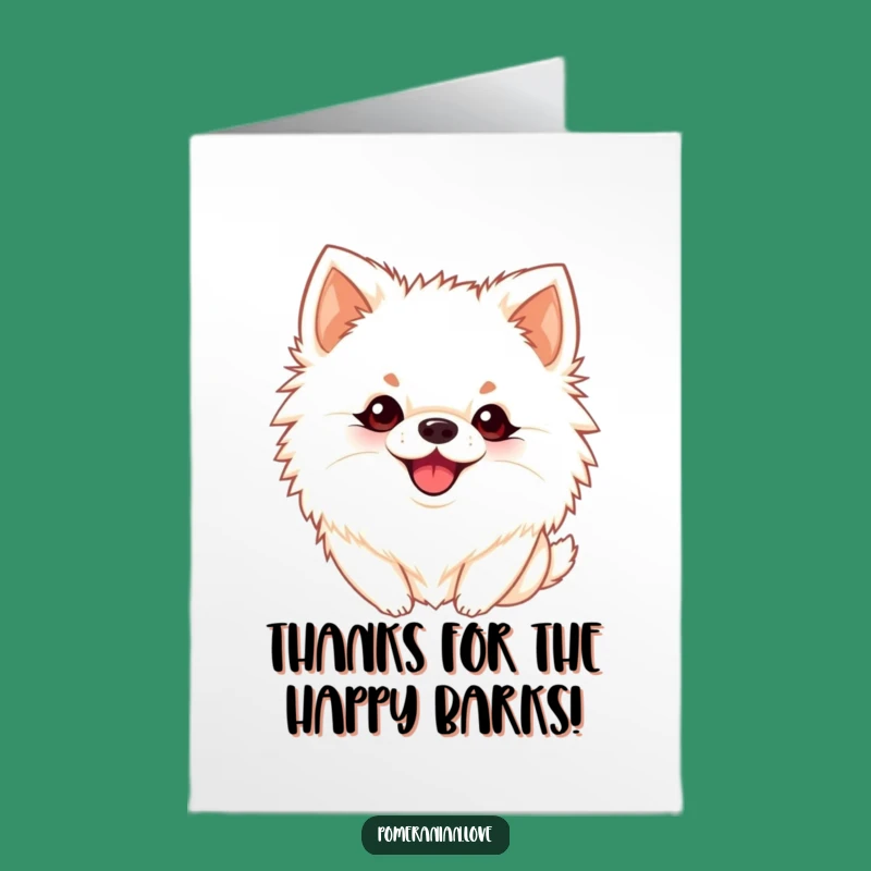 Free Printable Thank You Card: Playful Pomeranian's Grateful Bark! Your Downloadable Gift.