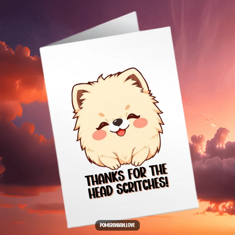 Funny Free Printable Thank You Card with a happy Pomeranian receiving a loving head scratch, a sweet gesture.