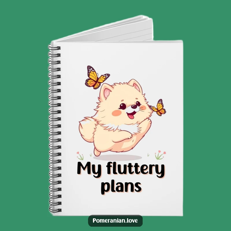Funny Pomeranian Butterfly Notebook: Jot Down Ideas With This Hilarious Doggy Adventure!