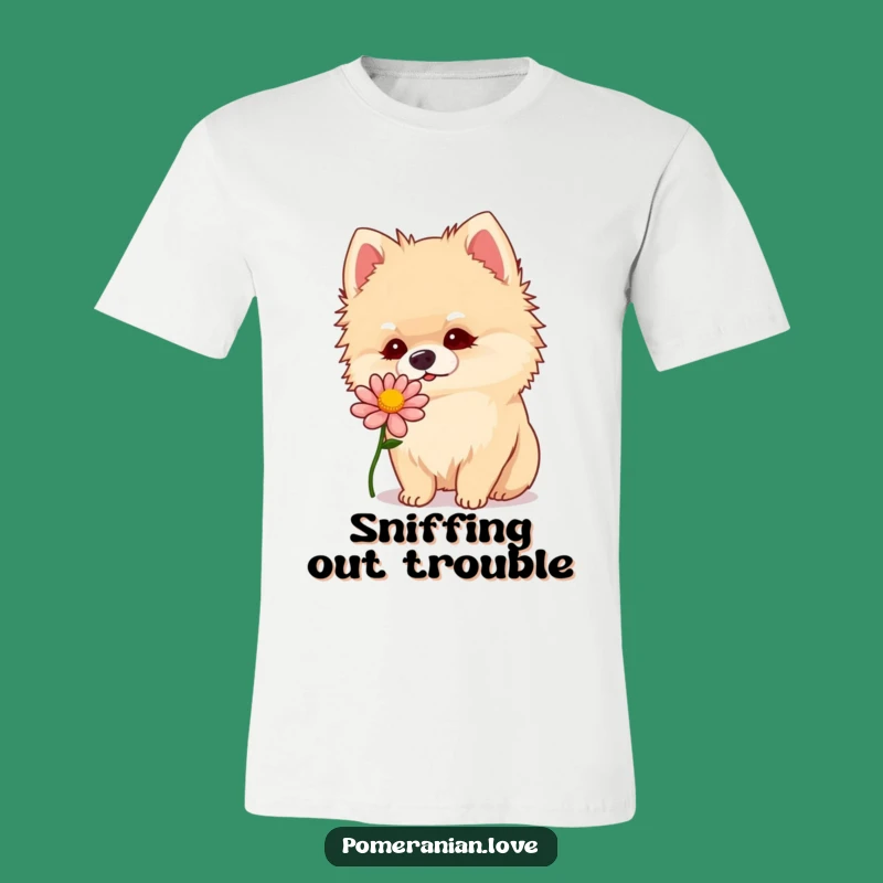 Funny Pomeranian Flower Sniff T-Shirt: Cute Curious Dog Tee, Ideal Funny Gift for Poms Fans