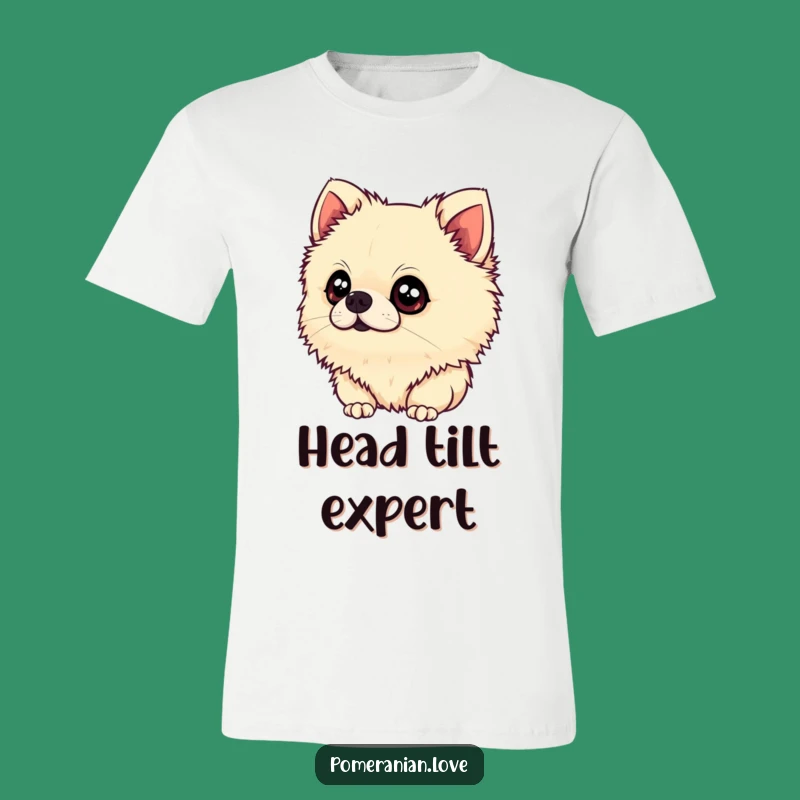 Funny Pomeranian T-Shirt - Curious Head Tilt, Adorable Dog Owner Gift